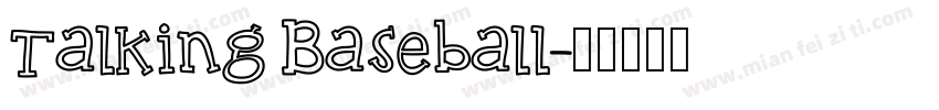 Talking Baseball字体转换